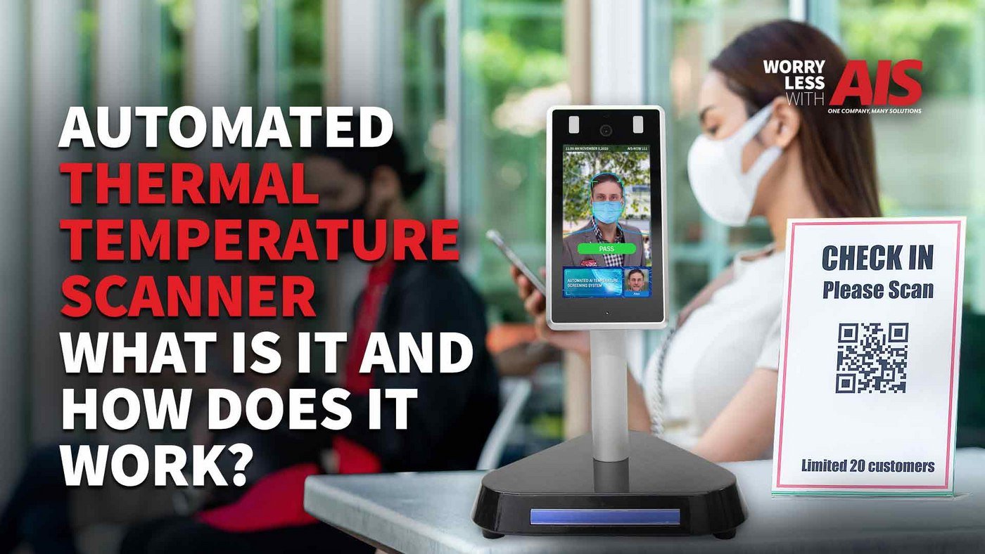 Automated Thermal Temperature Scanner What Is It And How Does It Work?